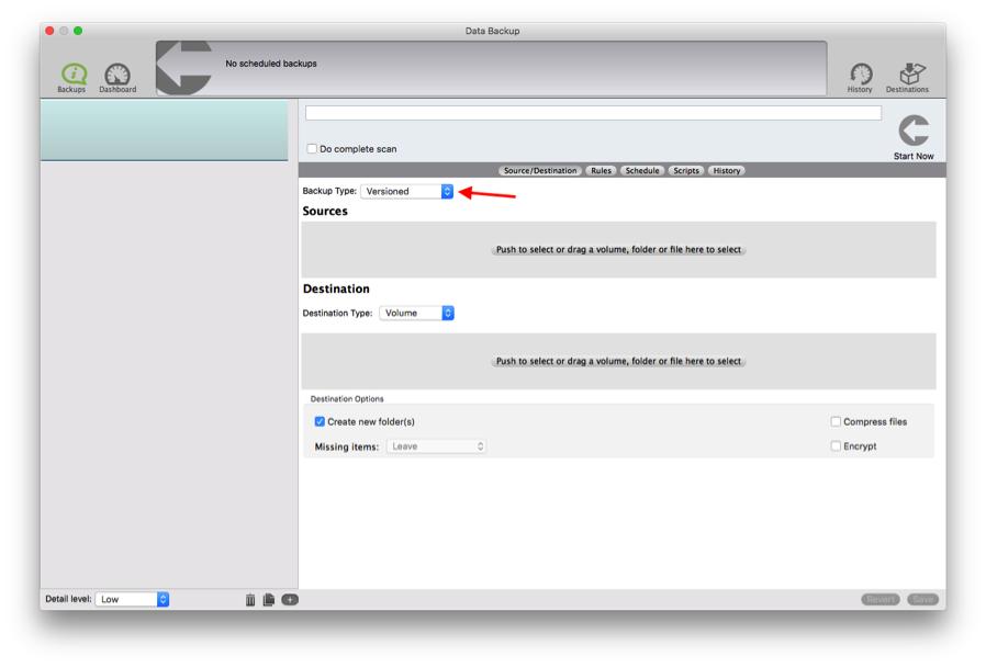Select the Backup Type —> Versioned.