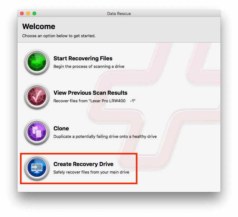 Begin the process by using Data Rescue "Create Recovery Drive" feature.